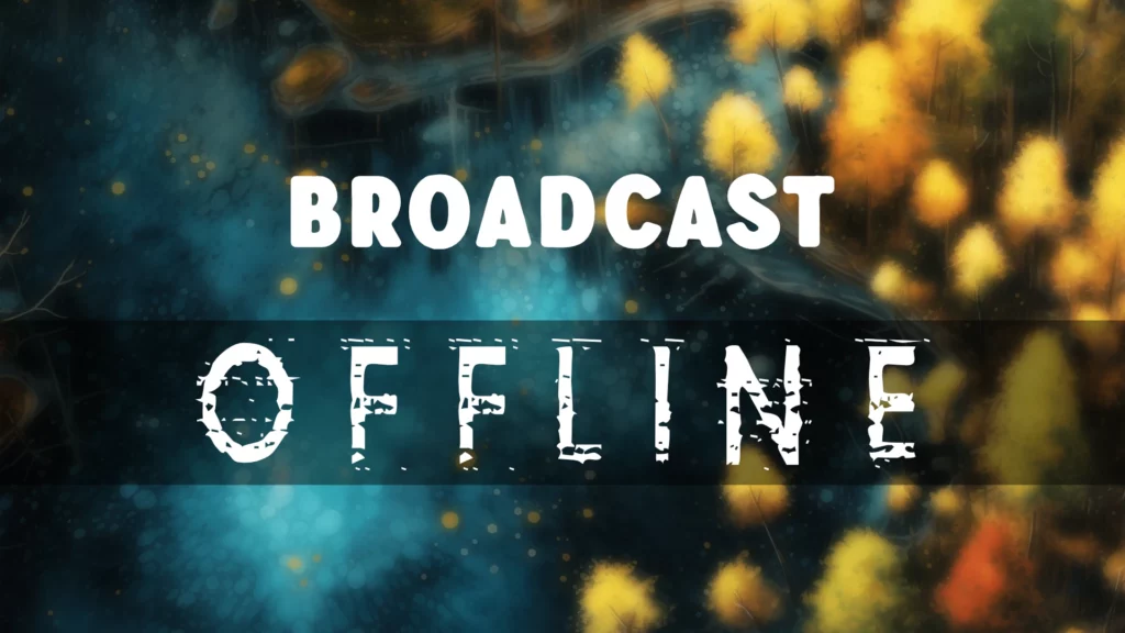 Broadcast Offline