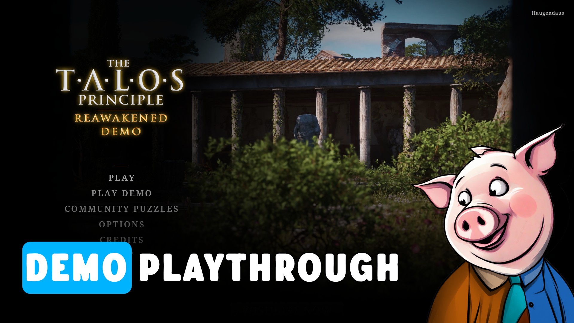 Playing Demo - The Talos Principle - Reawakened